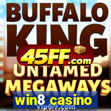 win8 casino